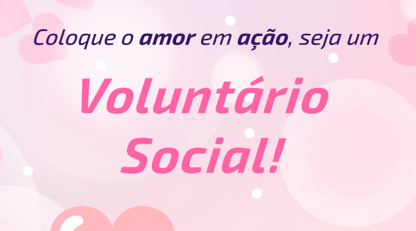 seja-voluntario-social-e-ajude-transformar-vidas