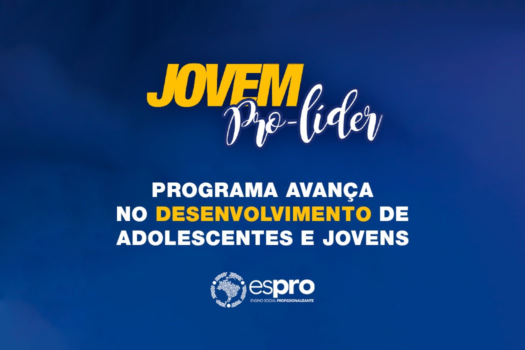 destaque-blog-espro_programa-jovem-pro-lider-avanca