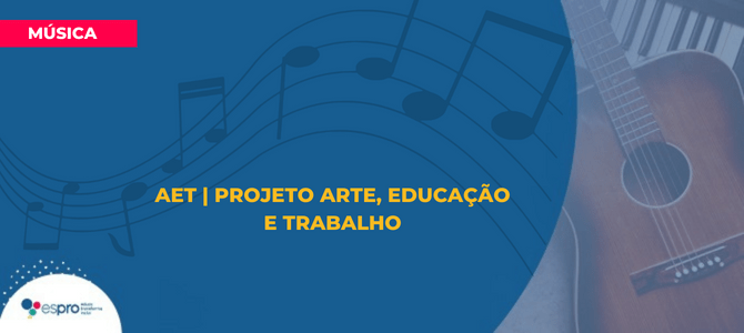 Espro realiza formatura da primeira turma de música do projeto Arte Educação e Trabalho