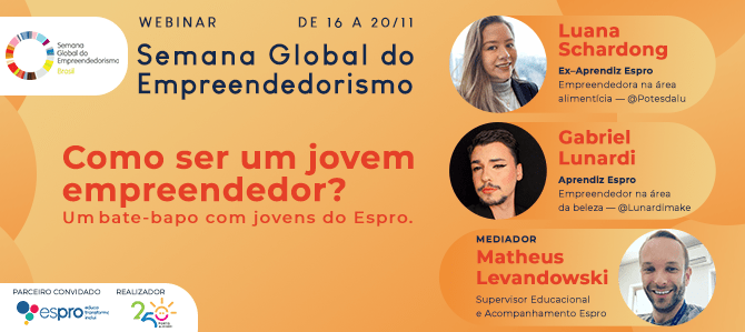 Como ser um jovem empreendedor? Um bate-papo com jovens Espro na Semana Global do Empreendedorismo em Porto Alegre