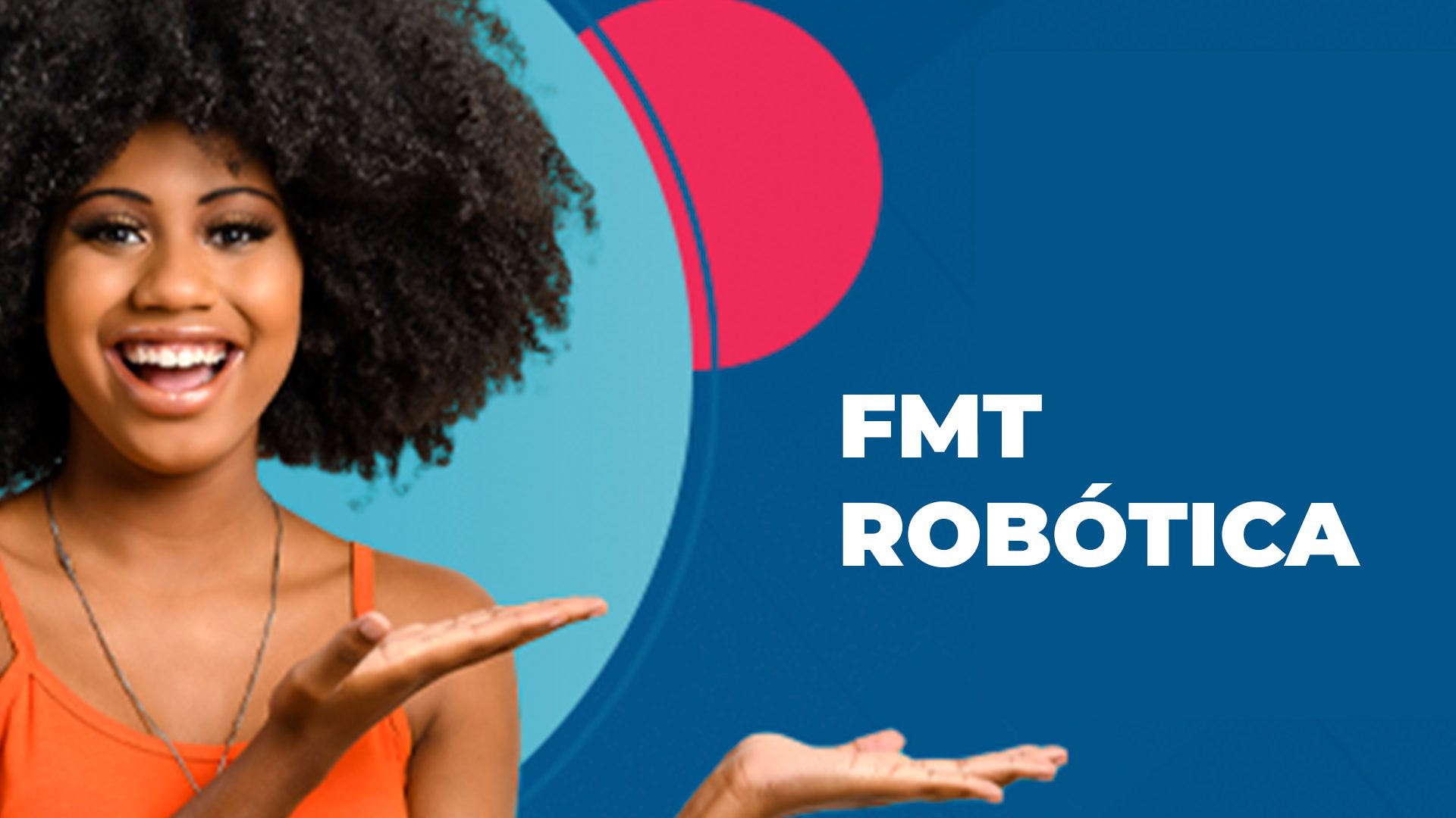 Jovem negra apresenta a legenda FMT robótica