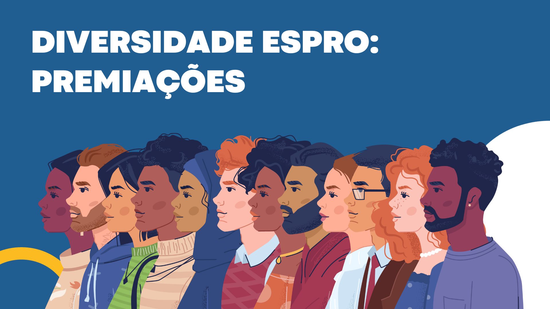 FUNDO AZUL COM DESENHO DE IMAGENS DE PESSOAS REPRESENTANDO TODAS AS DIVERSIDADES DA SOCIEDADE. AO FUNDO TEMOS ELEMENTOS COMO UM CÍRCULO AMARELO E UMA ONDA BRANCA