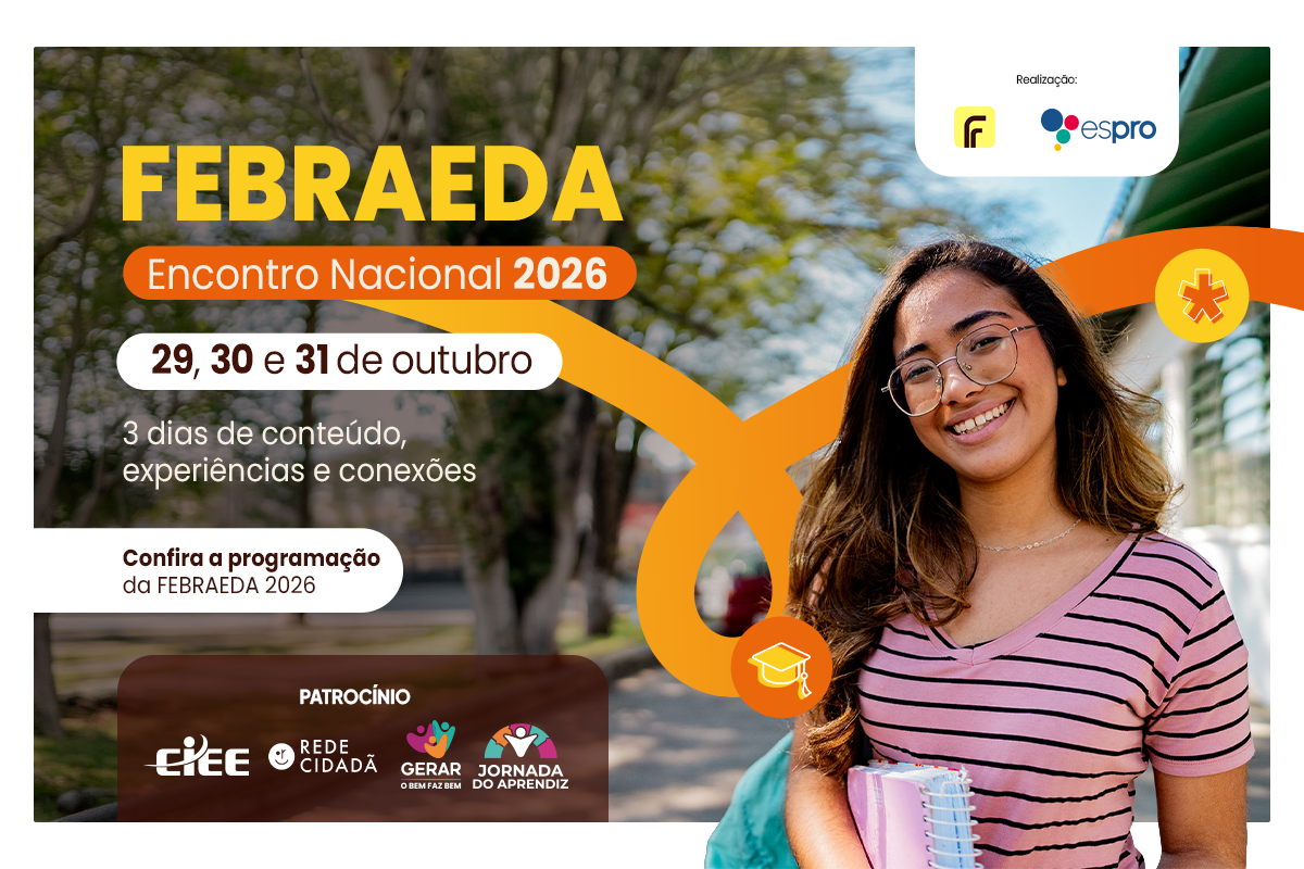 Encontro Nacional Febraeda 2026: debate sobre socioaprendizagem em São Paulo, de 29 a 31 de outubro